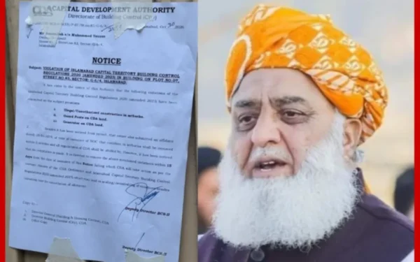 سی ڈی اے نے مولانا فضل الرحمان کی رہائش گاہ پر نوٹس چسپاں کردیا، 15 روز میں خلافِ ضابطہ تعمیرات ختم کرنے کی ہدایت